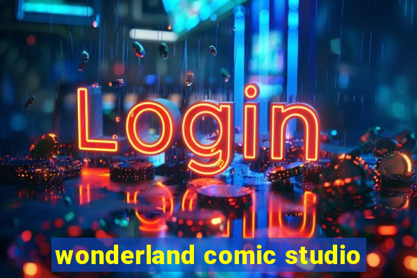 wonderland comic studio